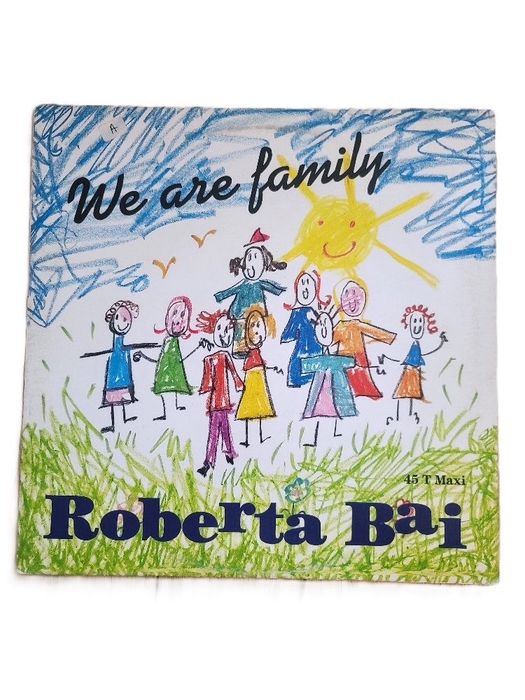 Sans marque Maxi 12" (45 tours) Roberta Bai — "We Are Family", sorti en France en 1992 chez