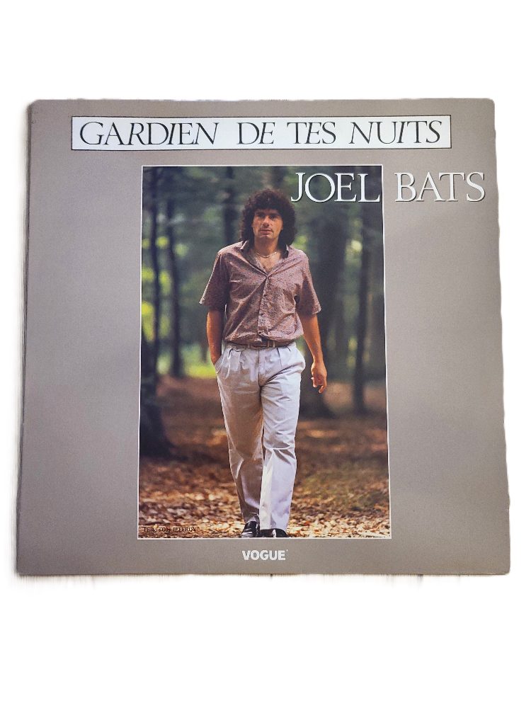 Vogue Vinyle LP Joël Bats Gardien De Tes Nuits Original France 1986 VG VG+